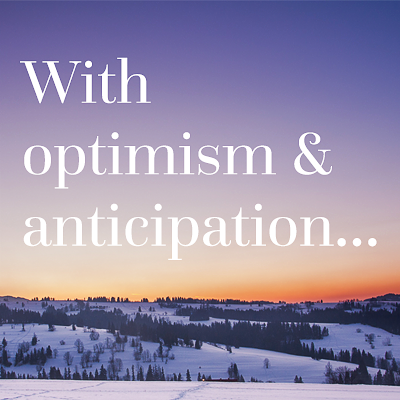 "With optimism & anticipation..." Winter Vermont landscape.