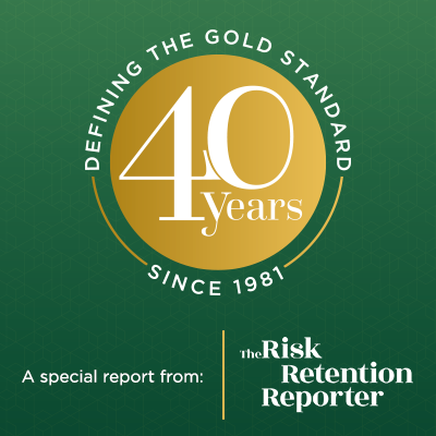 40th anniversary logo. "A special report from: the Risk Retention Reporter."